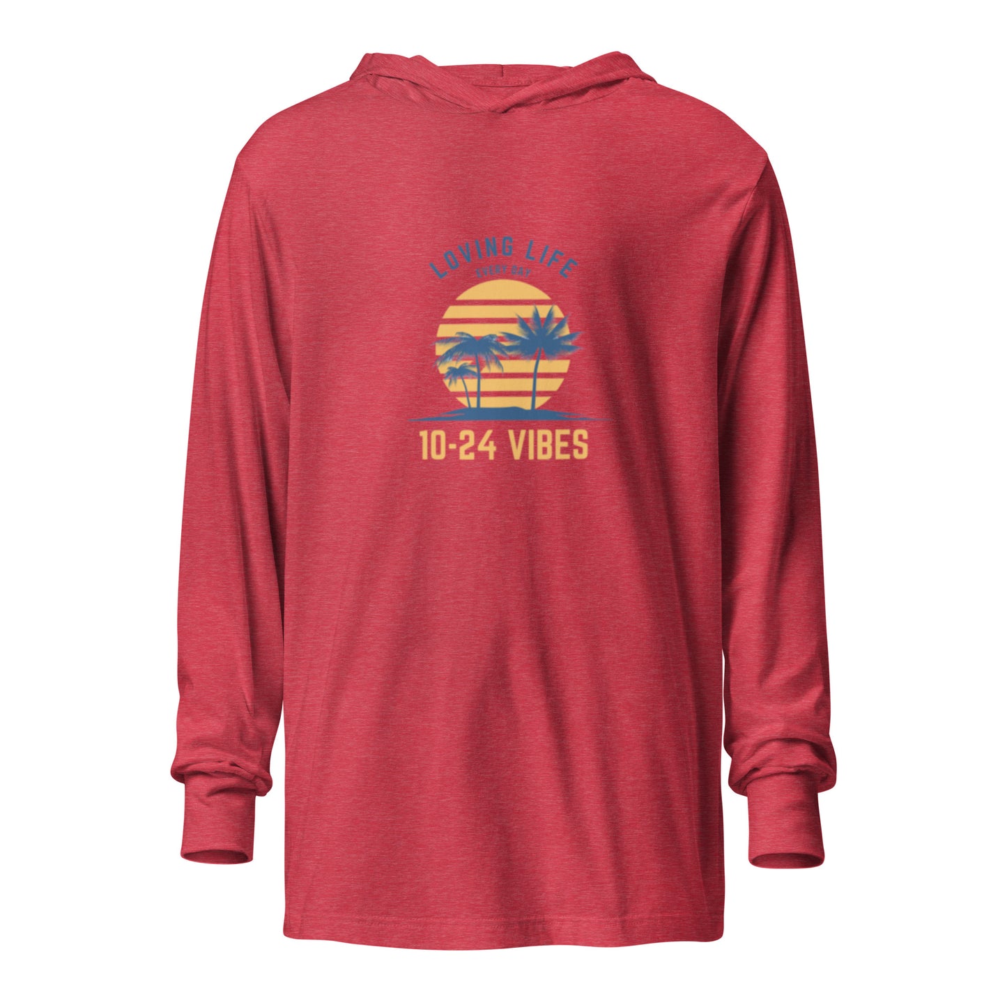 Loving Life Hooded LS tee