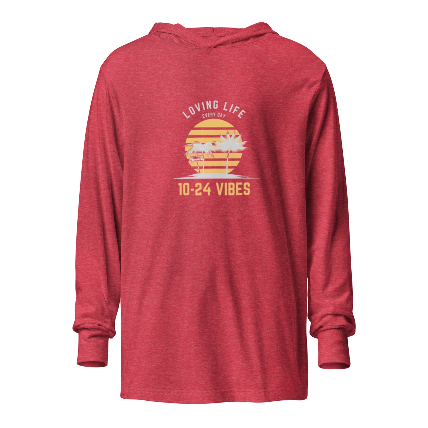 Loving Life Hooded LS tee